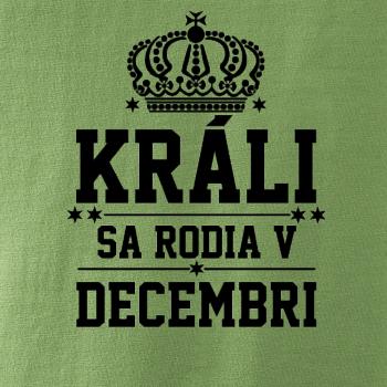Králi sa rodia v decembri