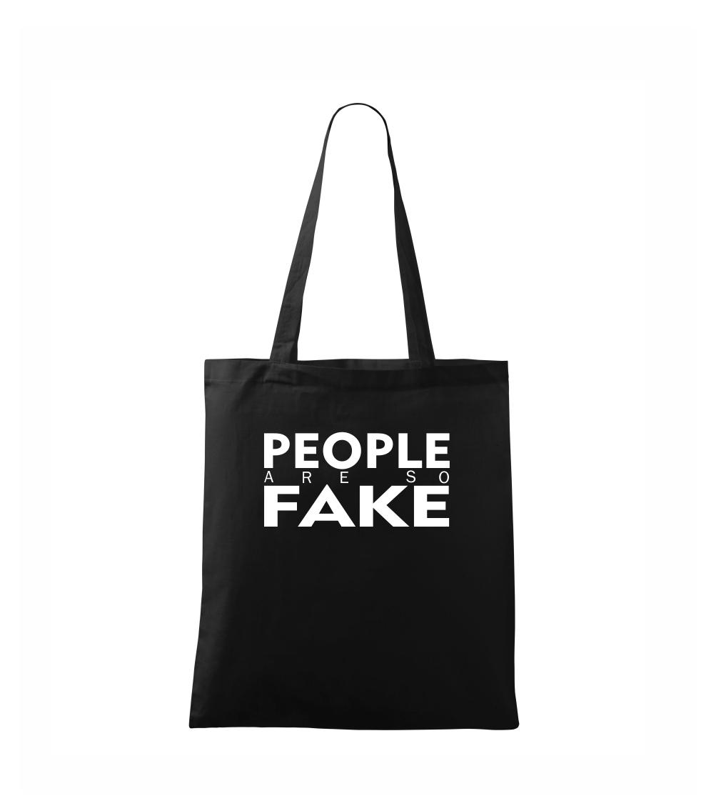 Ostatné nápisy - Fake people - Taška bavlnená