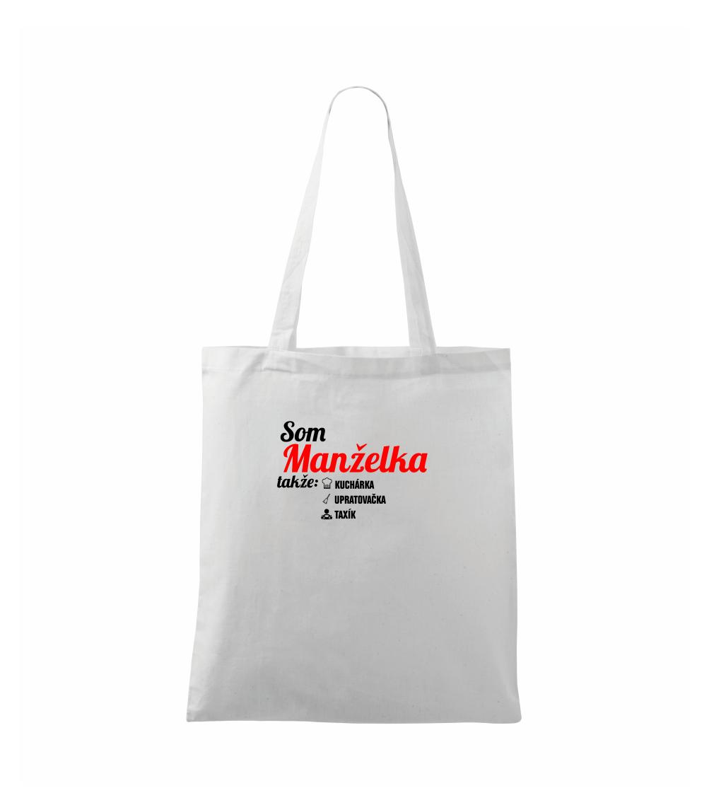 Som manželka takže...