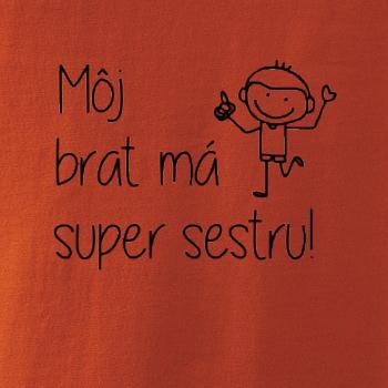 Môj brat má super sestru