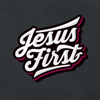 Jesus first biely nápis