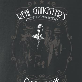 Real Gangster's Don't Die