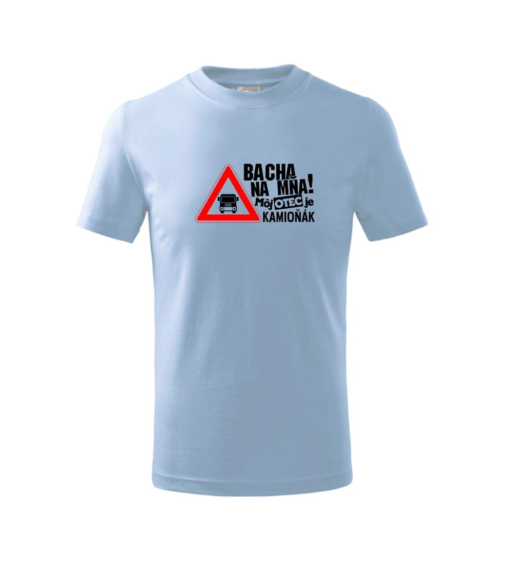 Bacha na mňa! Môj otec je Kamioňák