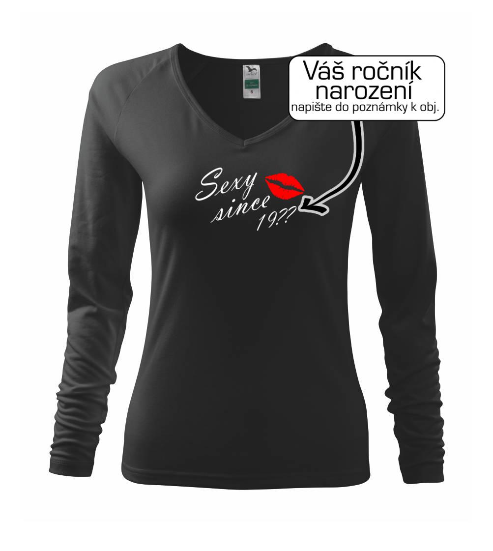 Tričká na párty - Sexy since - Vlastný ročník - Tričko dámske Elegance