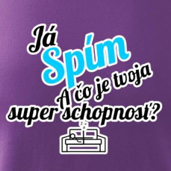 Já spím - tvoja super schopnosť - šikmý