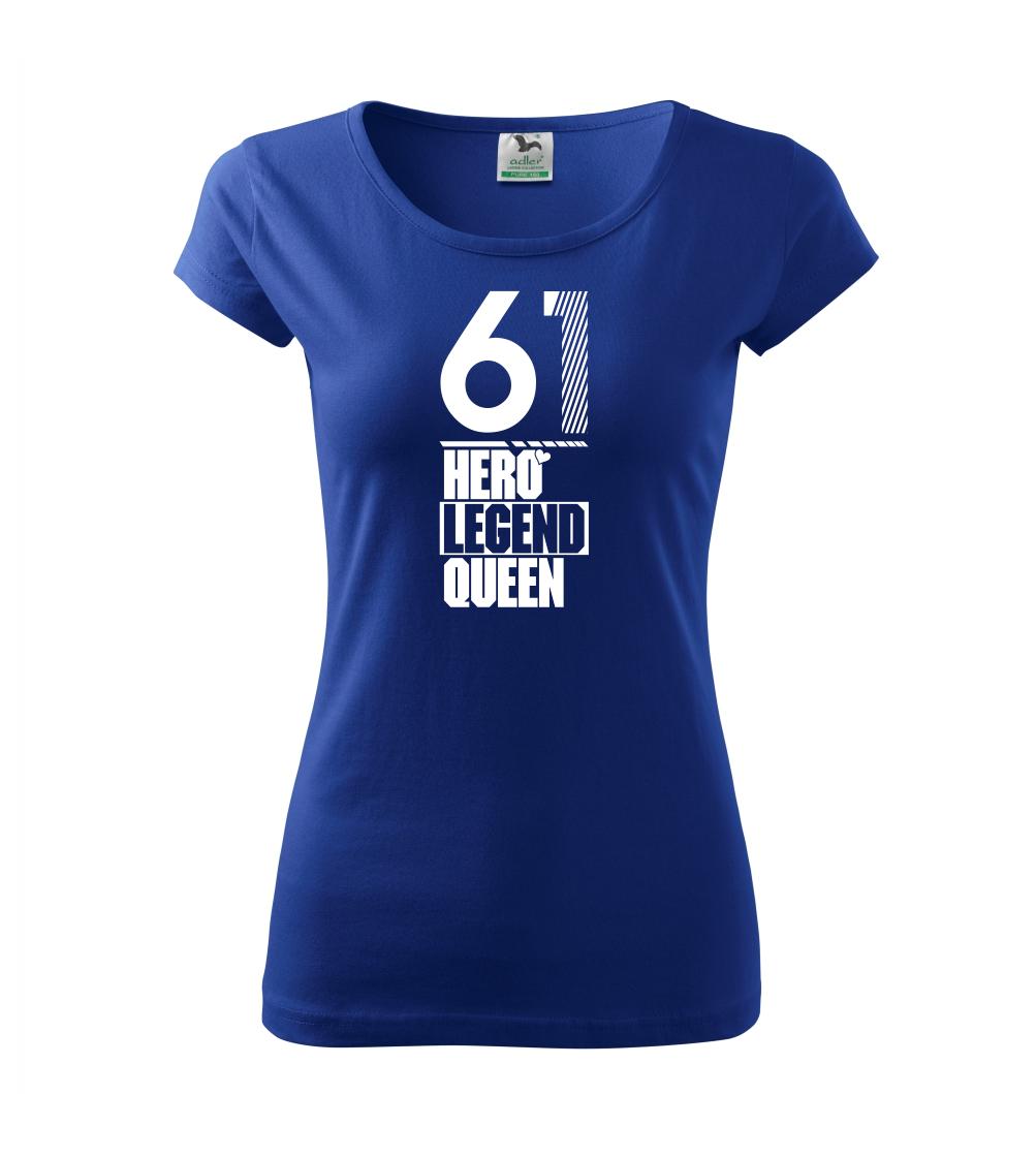 Hero, Legend, King x Queen 1961