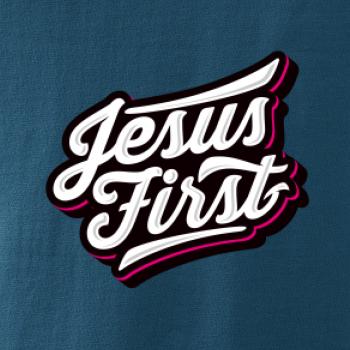 Jesus first biely nápis Jesus first biely nápis