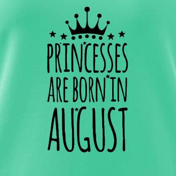 Princesses are born in August