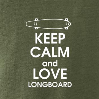 Keep calm and longboard