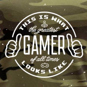 Look like Greatest gamer