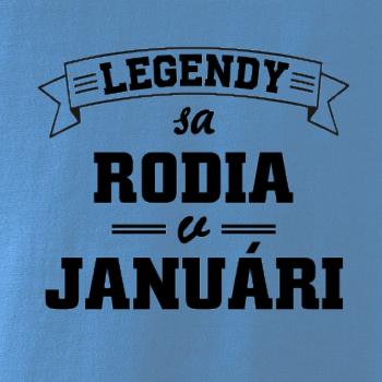 Legendy sa rodia v januári