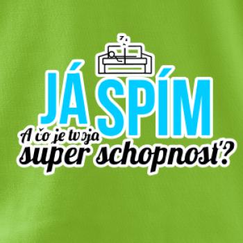 Já spím - tvoja super schopnosť - rovný