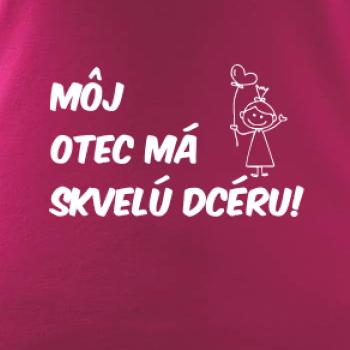 Môj otec má skvelú dcéru