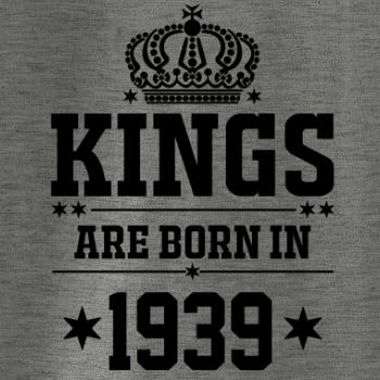 Kings are born in 1939 Kings are born in 1939