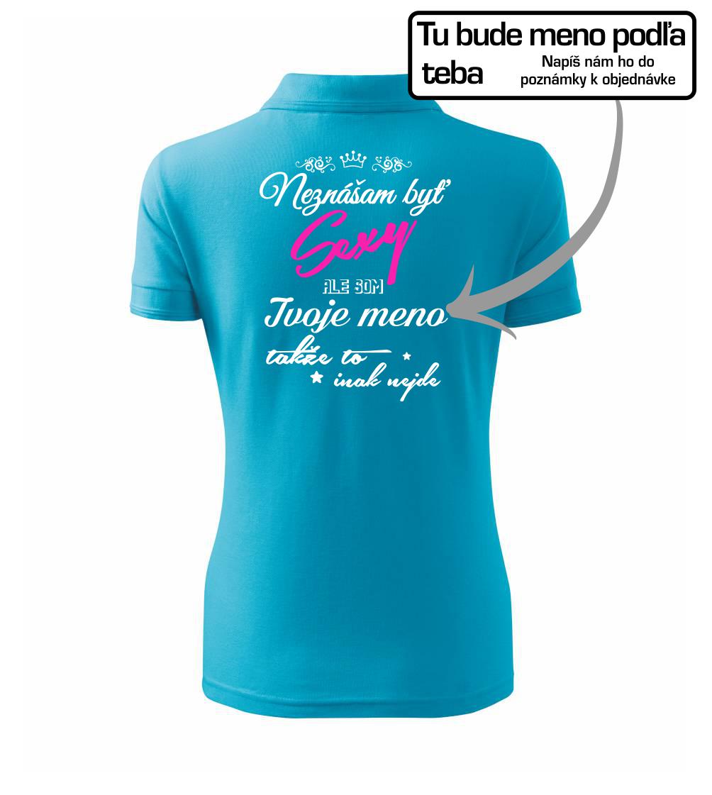 Neznášam byť sexy - Vlastné meno
