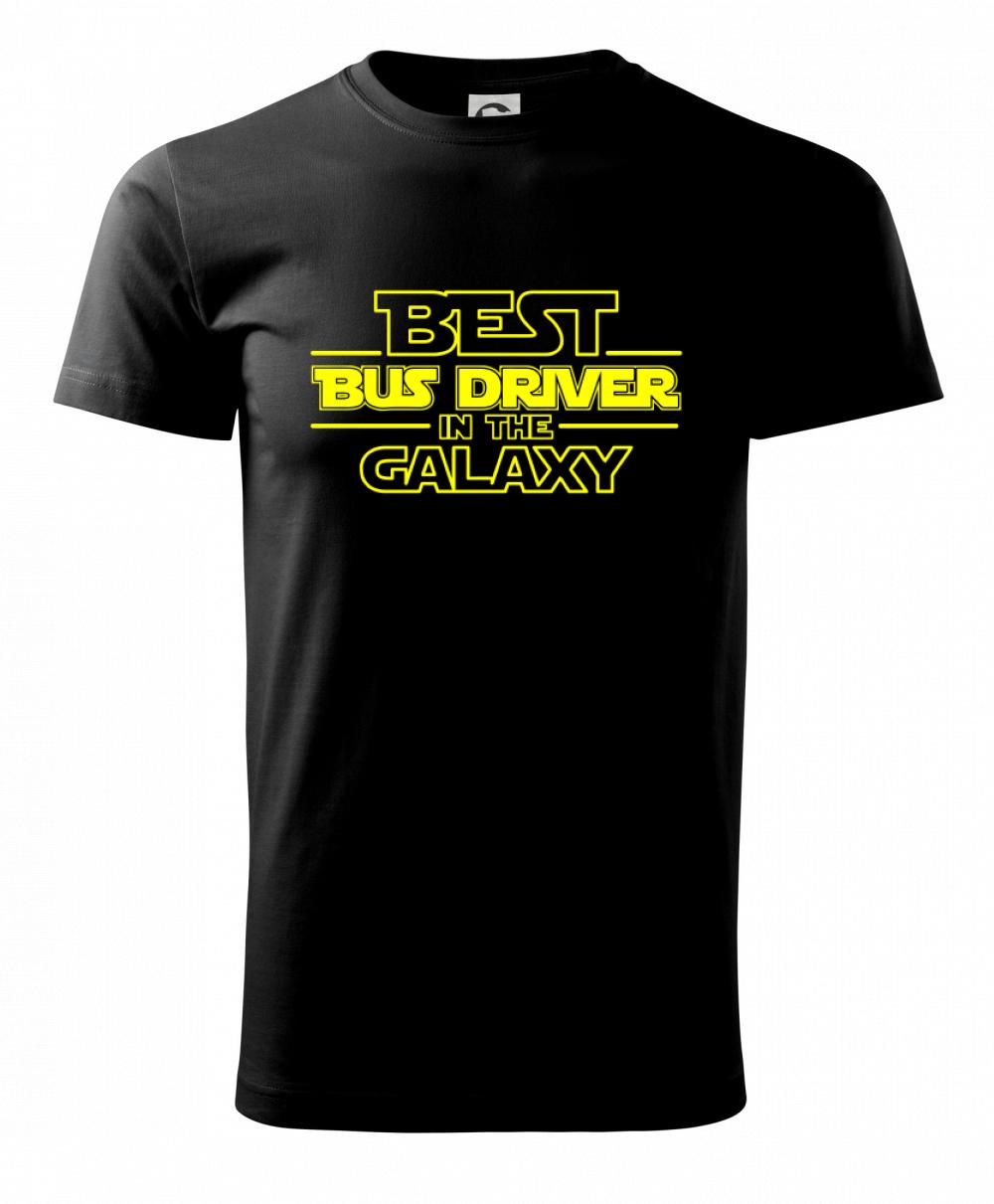 Best bus driver in galaxy Best bus driver in galaxy