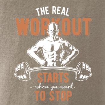 The real workout