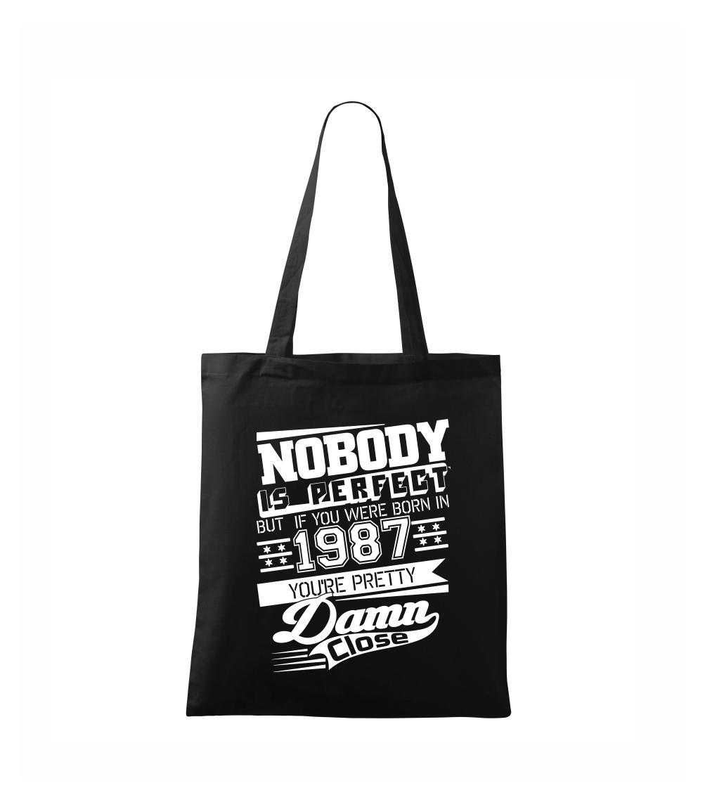 Nobody is perfect - 1987