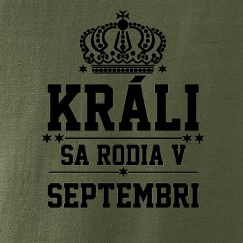 Králi sa rodia v septembri Králi sa rodia v septembri