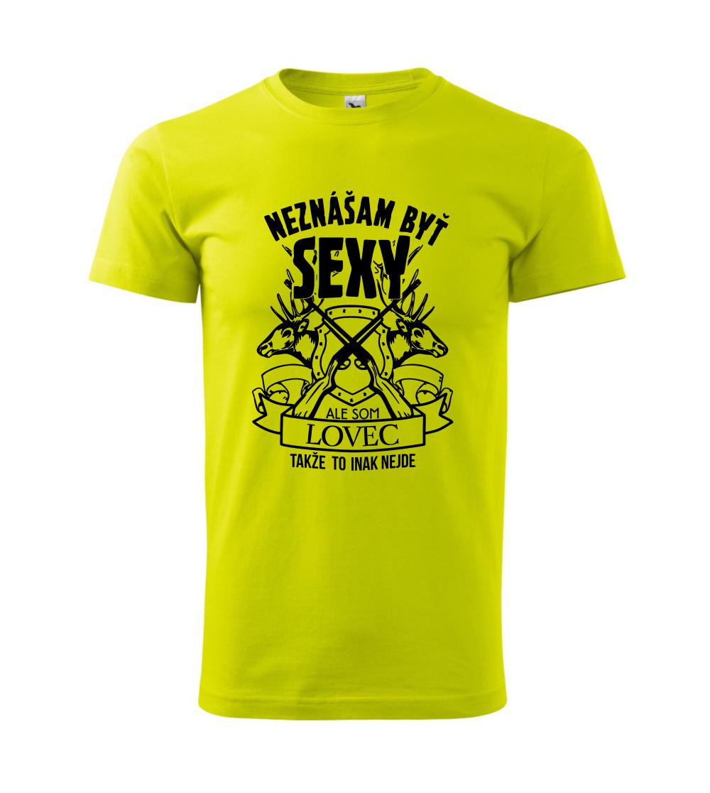 Neznášam byť - lovec Neznášam byť - lovec