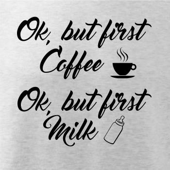 Ok, but first coffee-milk