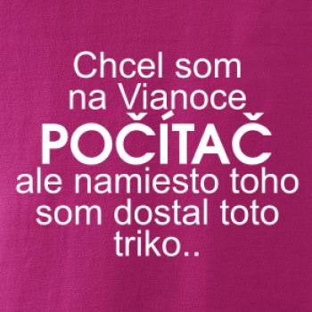 Chcel som na Vianoce počítač