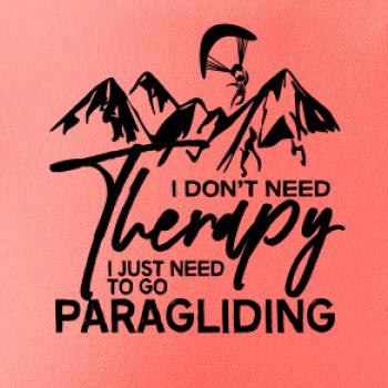 I dont need Therapy Paragliding