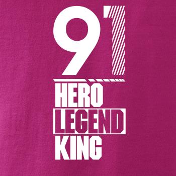 Hero, Legend, King x Queen 1991 Hero, Legend, King x Queen 1991