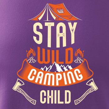 Stay wild camping child