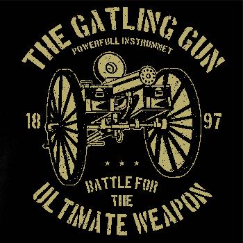 The Gatling Gun The Gatling Gun