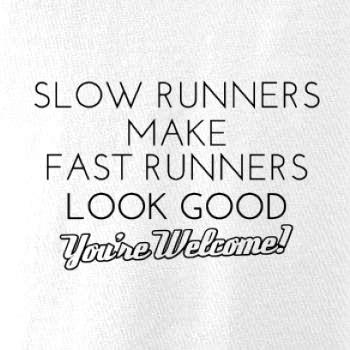 Slow runners
