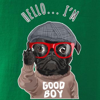 Mops - Hello I'm Good boy