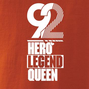 Hero, Legend, King x Queen 1992