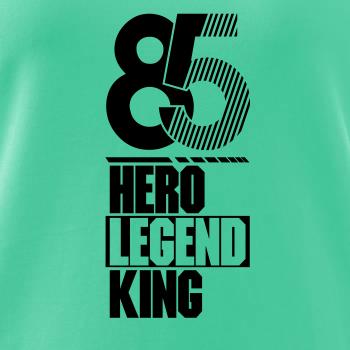 Hero, Legend, King x Queen 1985