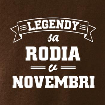 Legendy sa rodia v novembri