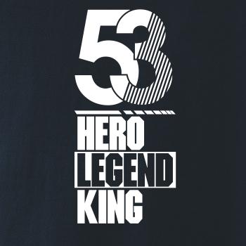 Hero, Legend, King x Queen 1953 Hero, Legend, King x Queen 1953