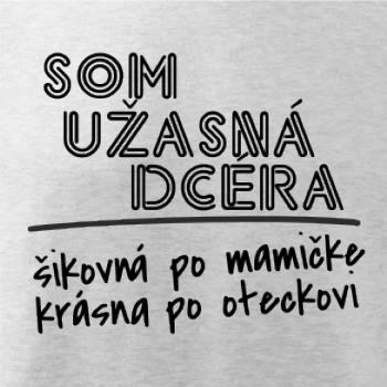 Som úžasná dcera