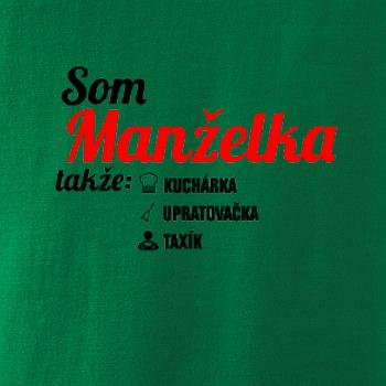 Som manželka takže... Som manželka takže...