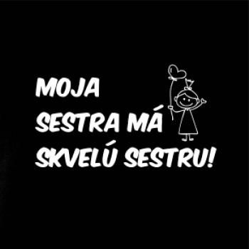 Moja sestra má skvelú sestru Moja sestra má skvelú sestru