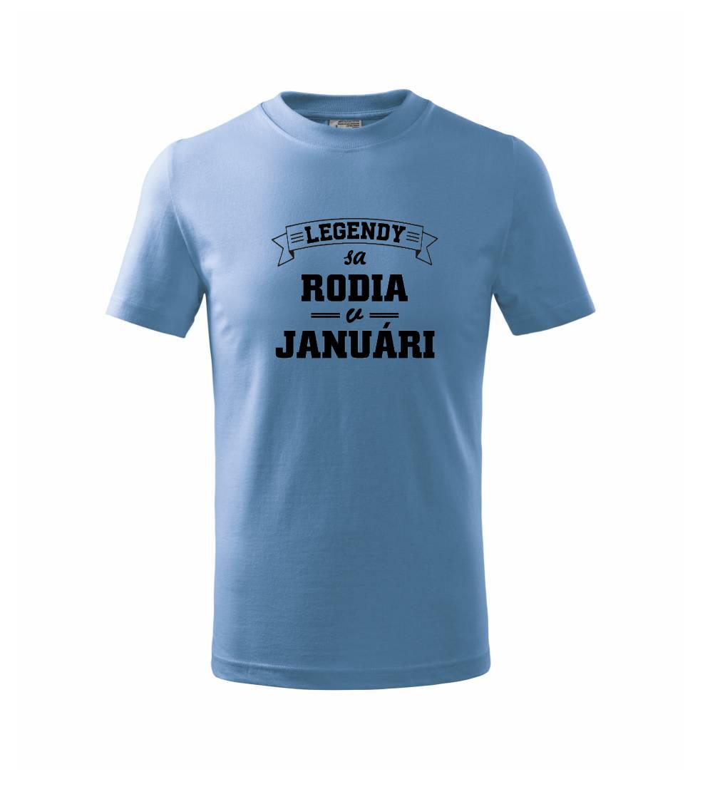 Legendy sa rodia v januári