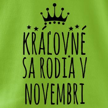 Kráľovné sa rodia v novembri Kráľovné sa rodia v novembri