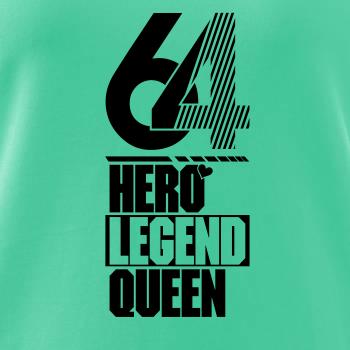 Hero, Legend, King x Queen 1964