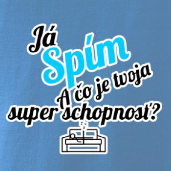Já spím - tvoja super schopnosť - šikmý