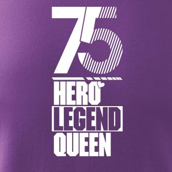 Hero, Legend, King x Queen 1975