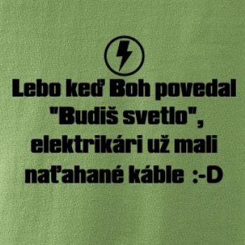 Lebo keď Boh povedal - elektrikár