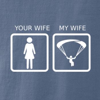 Paragliding - Your wife my wife Paragliding - Your wife my wife