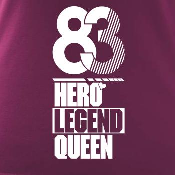 Hero, Legend, King x Queen 1983