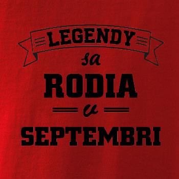 Legendy sa rodia v septembri