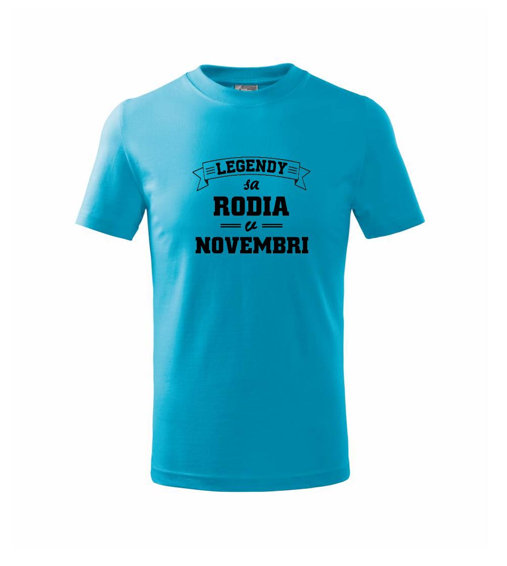 Legendy sa rodia v novembri
