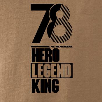 Hero, Legend, King x Queen 1978 Hero, Legend, King x Queen 1978